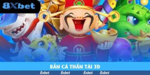 Bắn Cá 8XBET – Đồ Họa Đỉnh Cao, Giải Thưởng Hấp Dẫn