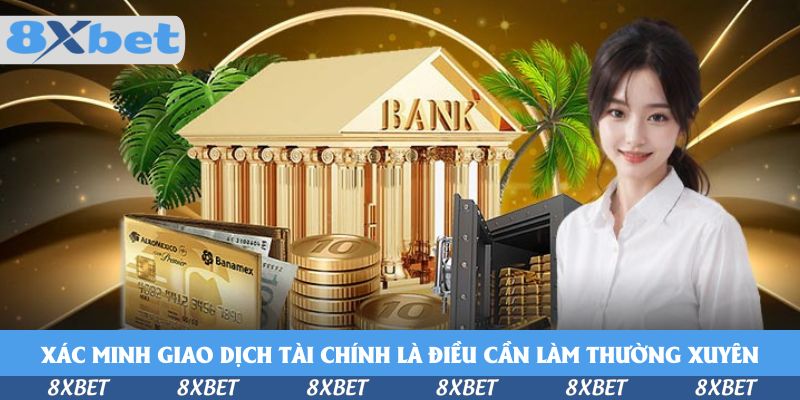 Cách Kiểm Tra Lịch Sử Giao Dịch Tại 8xbet Chi Tiết 2026