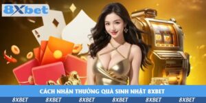 8XBET - Link Vào Trang Chủ 8XBET.COM Mới Nhất | +88K Ưu Đãi