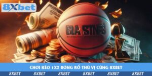 Cá Cược Thể Thao 8XBET – Đa Dạng Kèo, Thắng Lớn Mỗi Ngày