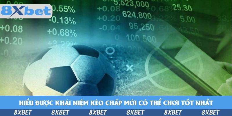 Tất Tần Tật Cách Chơi Kèo Cược Chấp Tại Thể Thao 8xbet