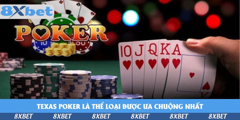 Chơi Texas Poker Tại Trang 8xbet - Hấp Dẫn, Thắng Lớn
