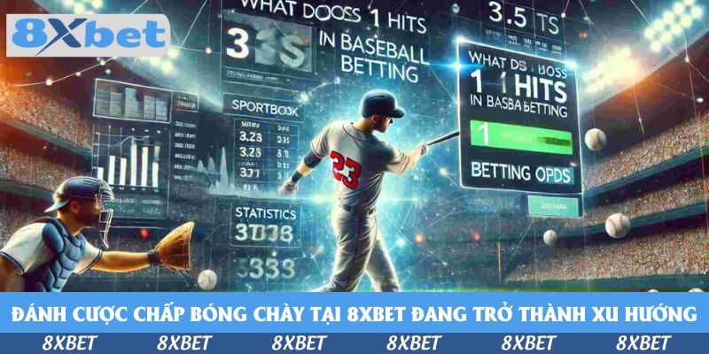 Bí Kíp Đánh Cược Chấp Bóng Chày Tại 8xbet Chưa Tiết Lộ