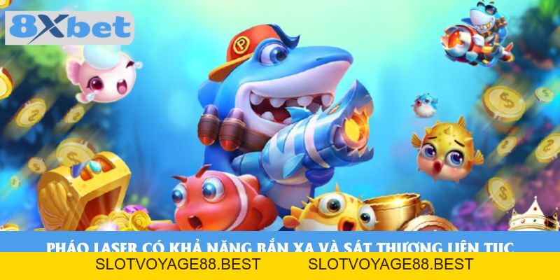Đánh Laser Cannon Fishing Cùng 8xbet - Cuộc Chơi Đẳng Cấp