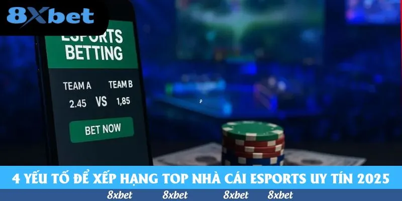 Top Nhà Cái Esports Uy Tín 2026 - Đánh Giá Chi Tiết Nhất