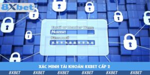 Hướng Dẫn Tham Gia Nhà Cái 8XBET – Truy Cập Dễ Dàng